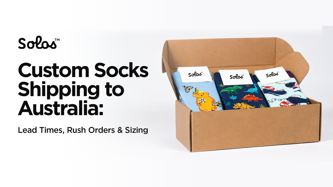 Custom Socks Shipping to Australia: Lead Times, Rush Orders & Sizing