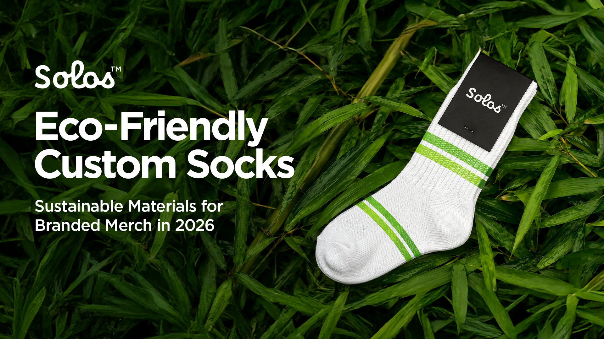 Eco-Friendly Custom Socks: Sustainable Materials for Branded Merch in 2026